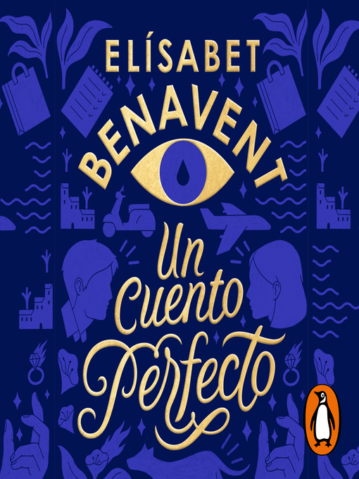 Title details for Un cuento perfecto by Elísabet Benavent - Available